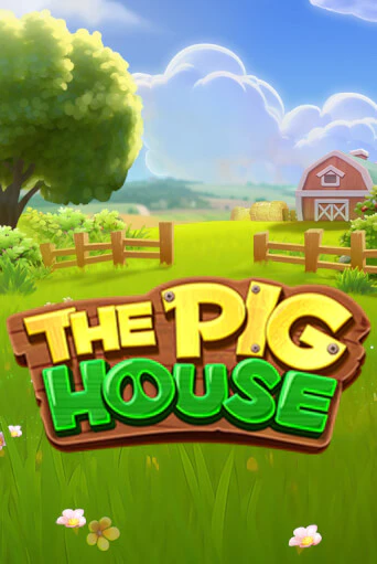 Слот The Pig House в демо-режиме от TaDa Gaming в Champion Slots Casino