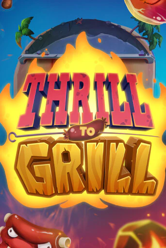 Слот Thrill to Grill в демо-режиме от NetEnt Deluxe в Champion Slots Casino