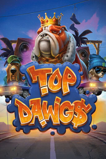 Слот Top Dawg$ в демо-режиме от Relax Gaming в Champion Slots Casino