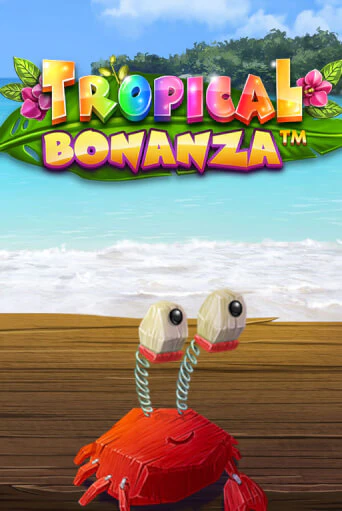 Слот Tropical Bonanza™ в демо-режиме от iSoftBet в Champion Slots Casino