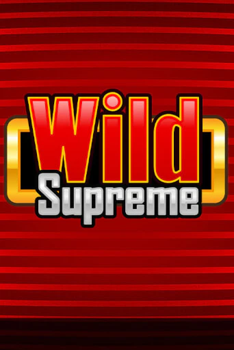 Слот Wild Supreme в демо-режиме от Merkur Gaming в Champion Slots Casino