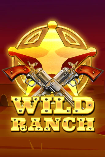 Слот Wild Ranch в демо-режиме от Spinomenal в Champion Slots Casino