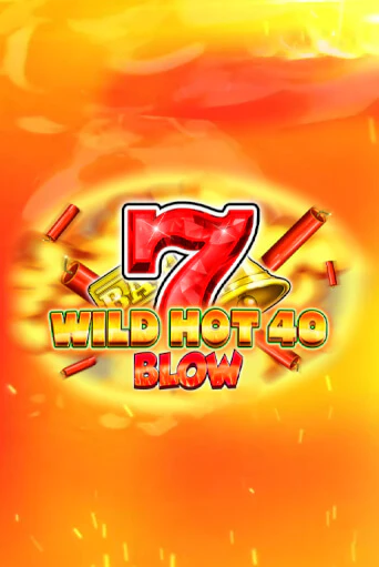 Слот Wild Hot 40 Blow в демо-режиме от Fazi в Champion Slots Casino