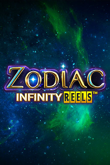 Слот Zodiac Infinity Reels в демо-режиме от Relax Gaming в Champion Slots Casino