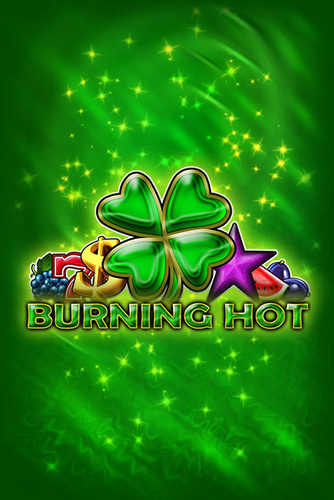 Слот Burning Hot в демо-режиме от  в Champion Slots Casino