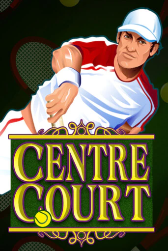 Слот Centre Court в демо-режиме от Microgaming в Champion Slots Casino