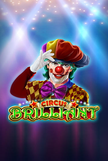 Слот Circus Brilliant в демо-режиме от Amusnet Interactive в Champion Slots Casino