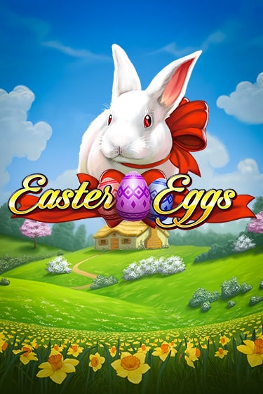Слот Easter Eggs в демо-режиме от Play'n GO в Champion Slots Casino