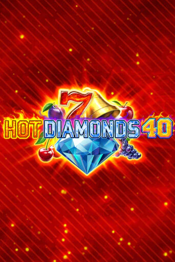 Слот Hot Diamonds 40 в демо-режиме от Zeusplay в Champion Slots Casino