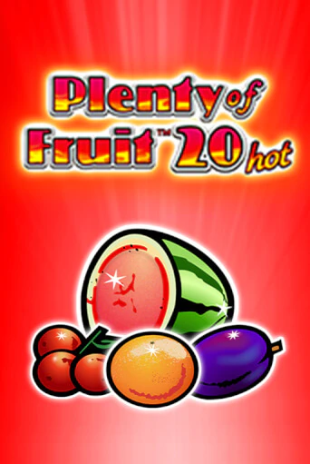 Слот Plenty of Fruit 20 hot в демо-режиме от Greentube в Champion Slots Casino
