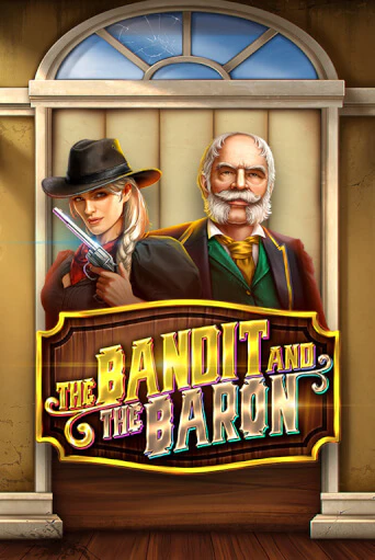 Слот The Bandit and the Baron в демо-режиме от Games Global в Champion Slots Casino